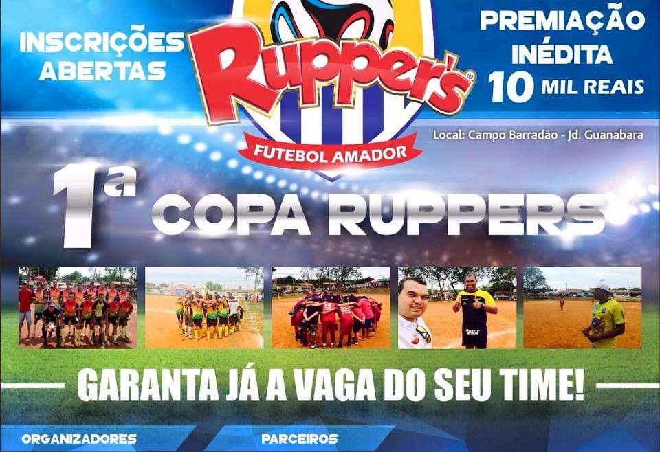 1ª Copa Rupper’s de Futebol Amador